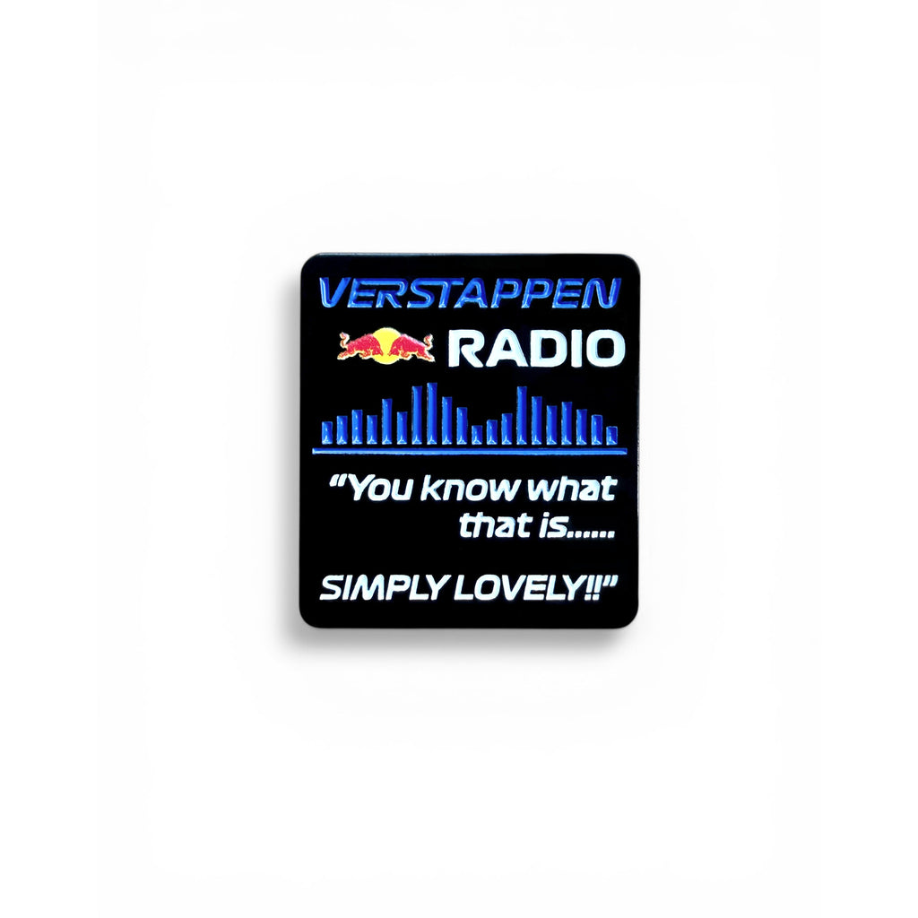 Verstappen Simply Lovely team radio quote soft enamel pin badge